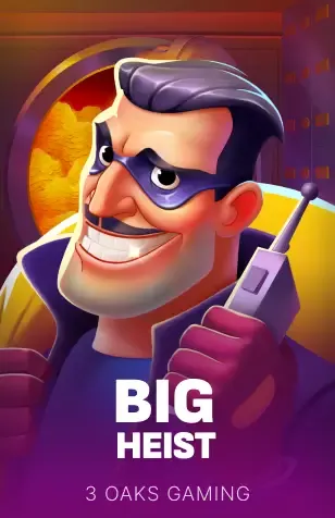 Big Heist