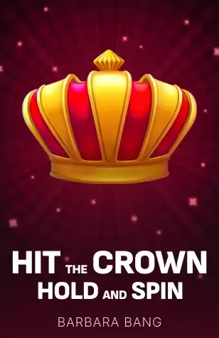Hit the Crown Hold and Spin