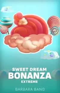 Sweet Dream Bonanza Extreme