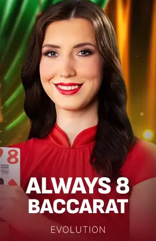 Always 8 Baccarat