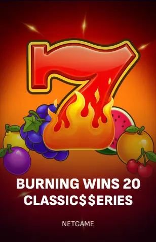 Burning Wins 20: Classic$$erieS
