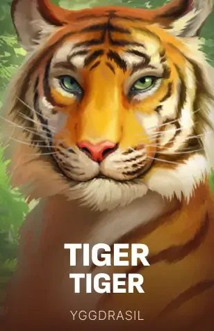 Tiger Tiger